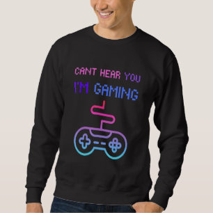 Spelarheadset Cant hör dig spela spel Lång Ärmad Tröja