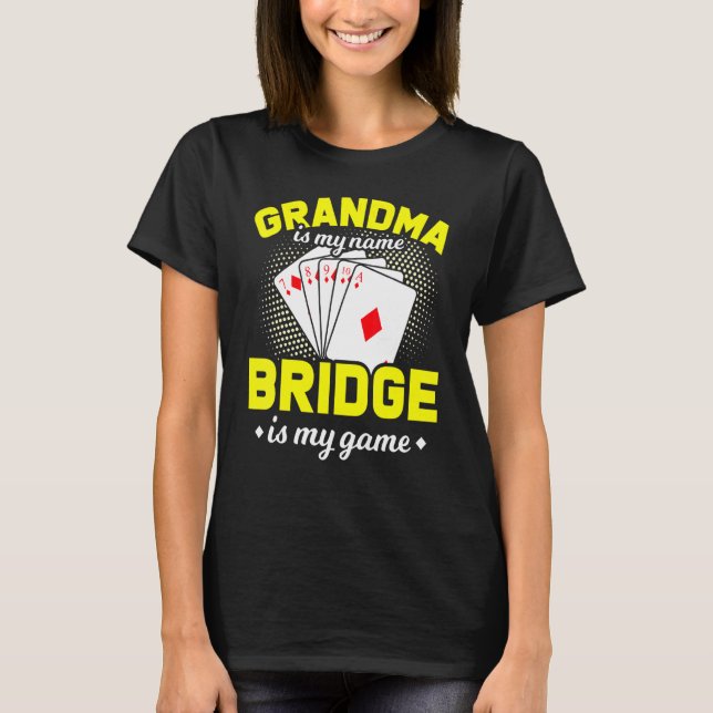 Spelarmormor för Bridge-kort T Shirt (Framsida)