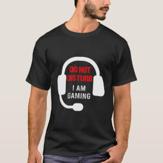Spelarna stör inte mitt spel t shirt