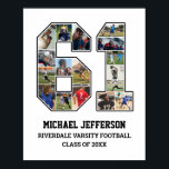 Spelarnummer 61 Senior Sports Team Photo Collage Poster<br><div class="desc">Personligens fotokollage för spelare nummer 61. Anpassadets fotogåva är en perfekt för en överordnad kväll, sportutmärkelsen eller födelsedagspresent till din idrottsman son, dotter eller student. Det är ett underbart sätt att visning dyrbara stunder och minnen från deras idrottsspel. Poster innehåller en samling foton och kan anpassas med namn, skolteam, klassår...</div>