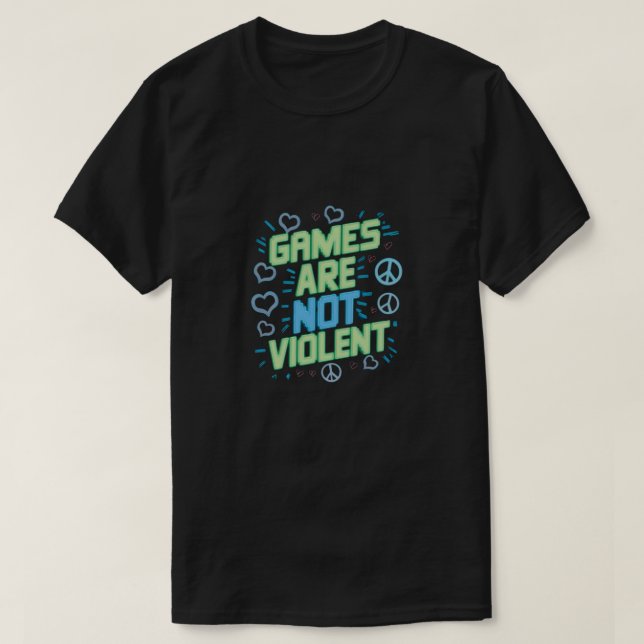 Spelet är inte våldsamt t shirt (Design framsida)
