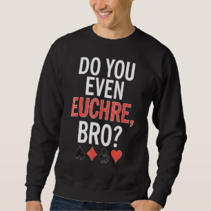 Spelet Euchre Bro Card Lång Ärmad Tröja
