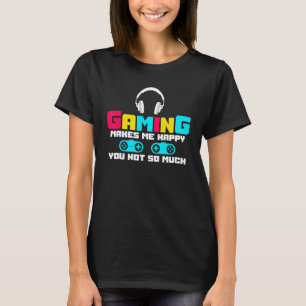 Spelet gör att jag inte spelar så mycket videospel t shirt
