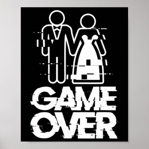 Spelet över Glitch Bride Groom Funny Bröllop Poster