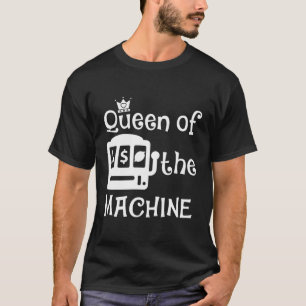 Spelfack Maskin Queen T Shirt