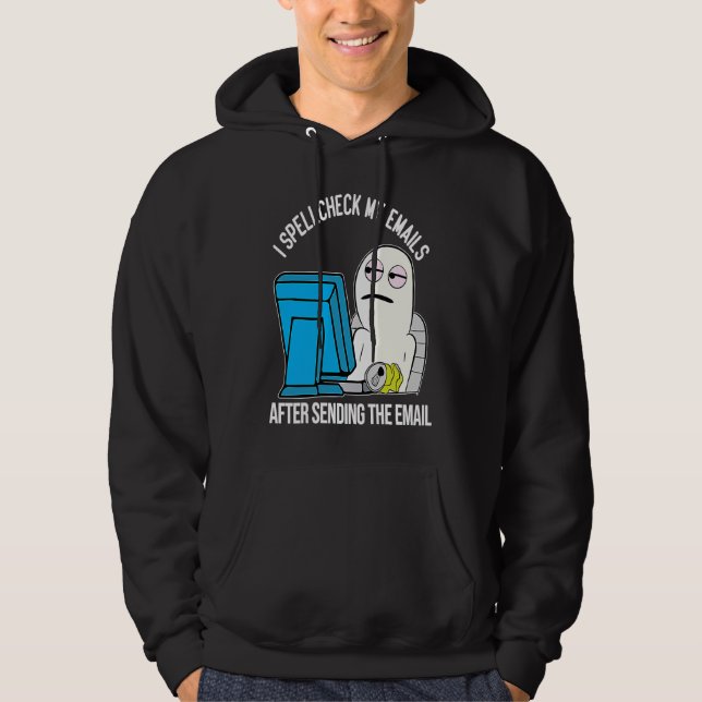 Spell Check Work Office email meme character Hoodie (Framsida)