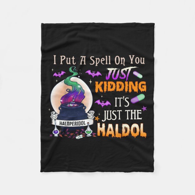 Spell Just Kidding Haldol Halloween Nurse Rn Icu  Fleecefilt (Framsidan)