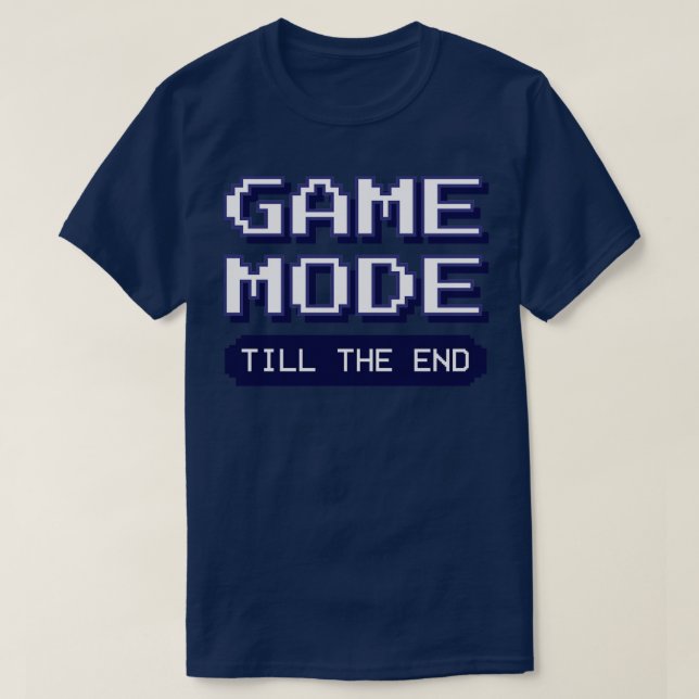 Spelläge tills spel över spel med särskilt spelfan t shirt (Design framsida)