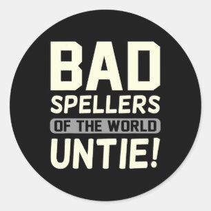 Spellers of the World Untie Dyslexia Awareness Gra Runt Klistermärke