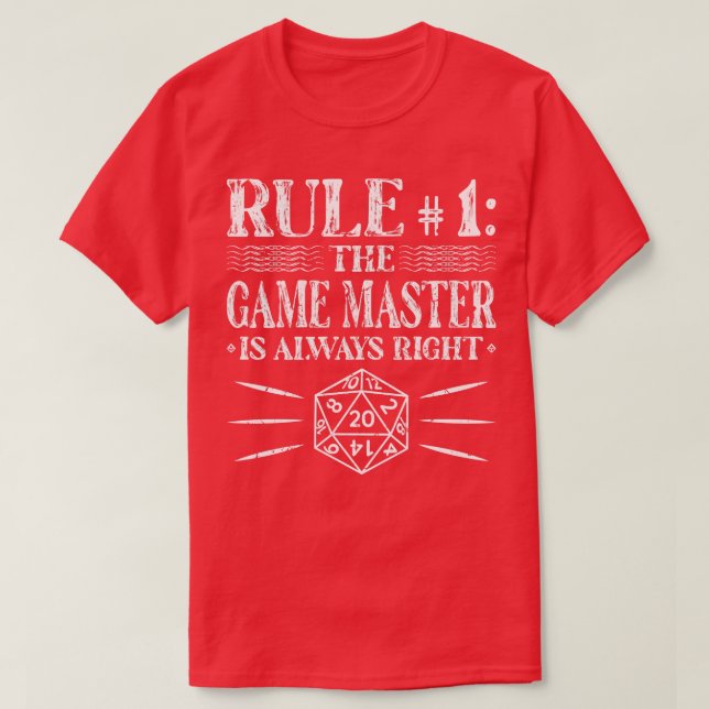 Spelmallen är alltid en RPG DM-roll för Höger T Shirt (Design framsida)