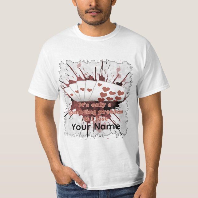 Spelproblem poker  t shirt (Framsida)