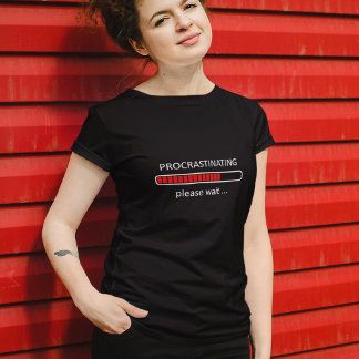 Spelskirt - Proklstinerande vänta T Shirt
