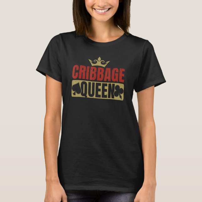 Spelspelare för Cribbage Queen Card T Shirt (Framsida)
