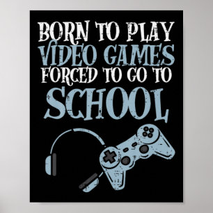 Spelspelaren Born Play Video Game Roligt Manar Boy Poster