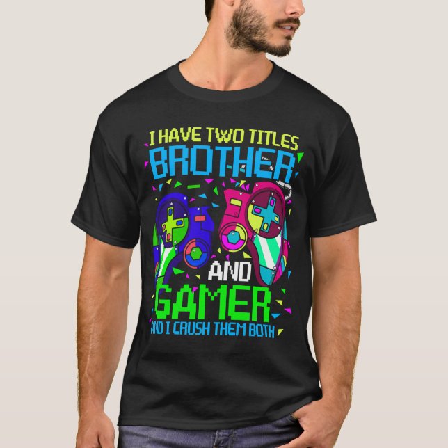 Spelspelaren Boys Kids Idea Video Games Brother Ga T Shirt (Framsida)
