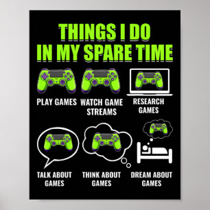 Spelspelaren för videospel är en fin Sak jag gör i Poster