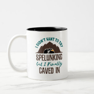 Spelunking Speleology Caving Funny Cave Explorer Två-Tonad Mugg