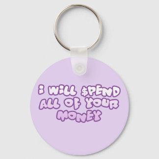 spendera dina pengar nyckelring