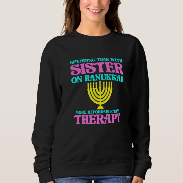 Spending Time With Sister On Hanukkah Jewish Jew G T Shirt (Framsida)