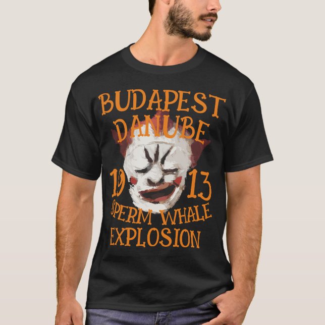 Sperm Whale Explosion BUDAPEST DANUBE RIVER 1913 T Shirt (Framsida)
