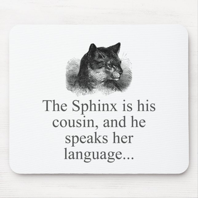 Sphynx är hans kusin musmatta (Framsidan)