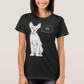 Sphynx Cat cat säger nej T Shirt