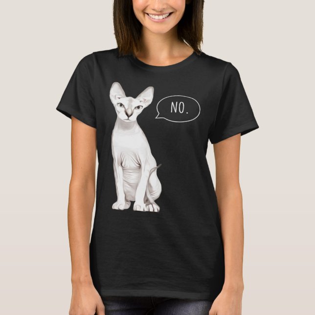 Sphynx Cat cat säger nej T Shirt (Framsida)