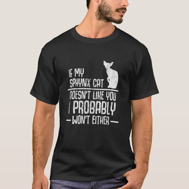 Sphynx Katt Gillar Inte 2 T Shirt (Framsida)