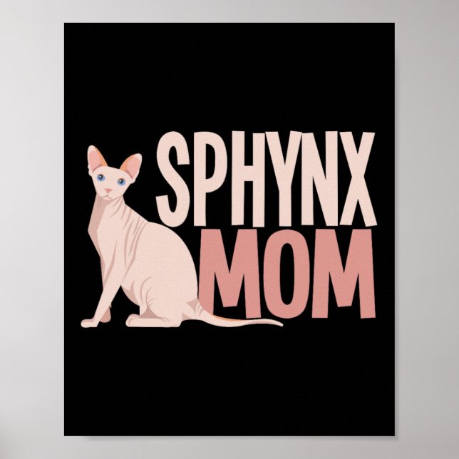 Sphynx Mamma Cat Sphinx Hairless Cat Owner Poster (Framsidan)