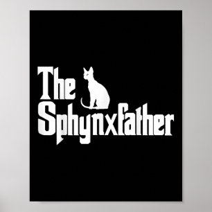 Sphynxfather Funny Cat Pappa Shirt Manar Sphynx Lo Poster