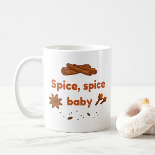 Spice baby Cinnamon Star Anise Autumn Quote Gift Kaffemugg