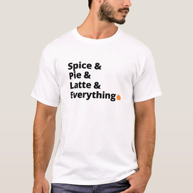 Spice, Paj och Latte: Fall Vibes T Shirt (Framsida)