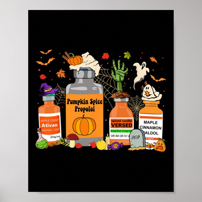 Spice Propofol Ativan Versed Haldol Halloween Nurs Poster (Framsidan)