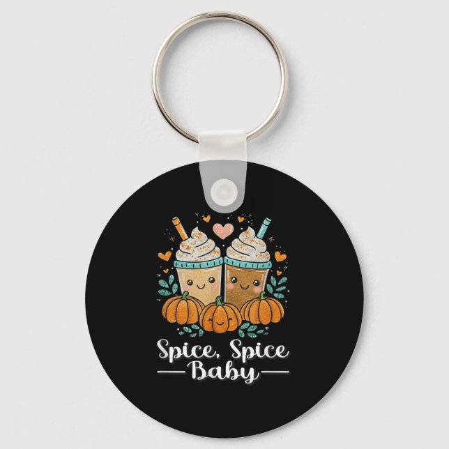 Spice Spice Baby Kawaii Pumpkin Spice Latte Lover  Nyckelring (Framsida)