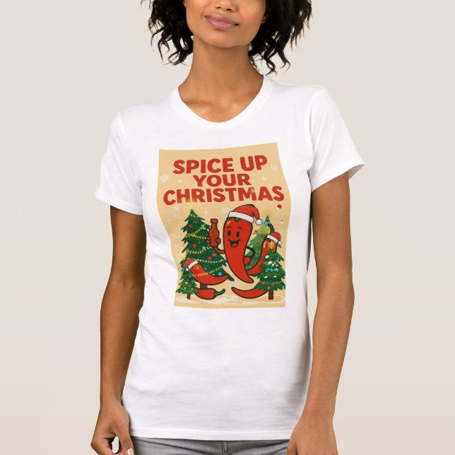 Spice Up Your Christmas – Hot Pepper Holiday Cheer T Shirt (Framsida)