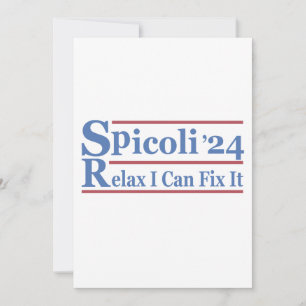 Spicoli 24 Slappna av. Jag kan fixa det till det f Inbjudningar