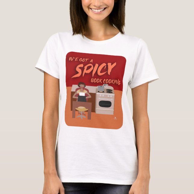 Spicy Bok Cooking Romantik författare Housefru T Shirt (Framsida)