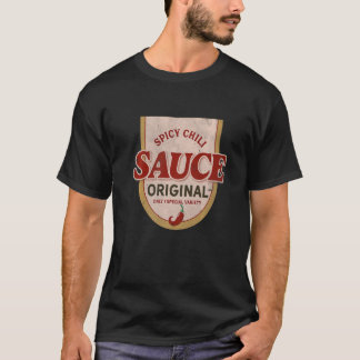 Spicy Chili Sauce Original only 1 Speciell Sort T Shirt