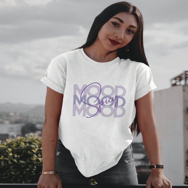 Spicy Mood T Shirt (Skapare uppladdad)