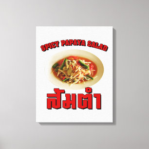 Spicy Papaya Salad [som Tam] ... Thai Lao Food Canvastryck