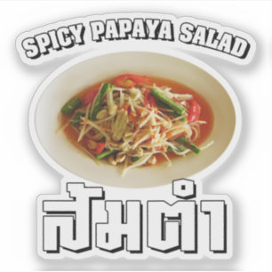 Spicy Papaya Salad [som Tam] ... Thai Lao Food Klistermärken