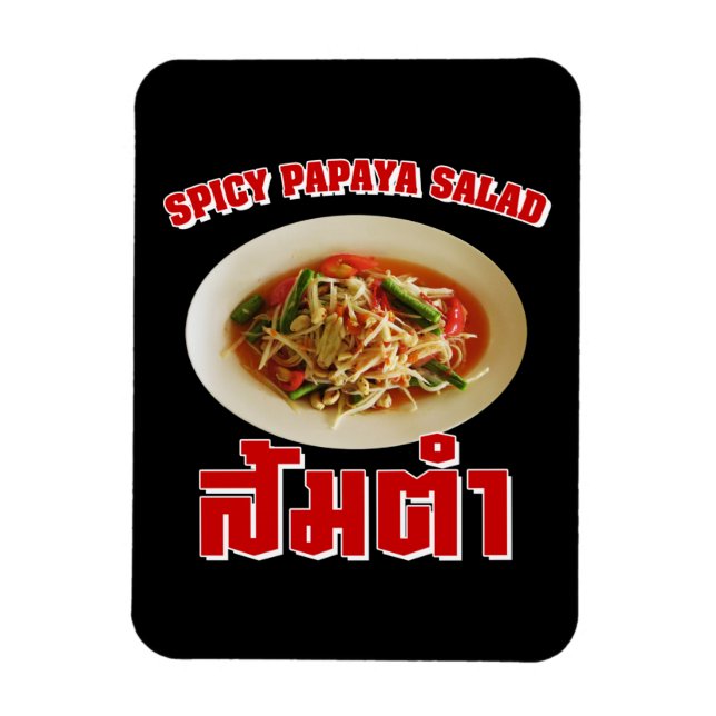 Spicy Papaya Salad [som Tam] ... Thai Lao Food Magnet (Vertikal)