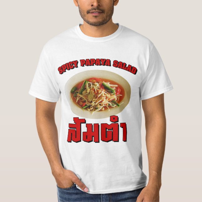 Spicy Papaya Salad [som Tam] ... Thai Lao Food Tee (Framsida)