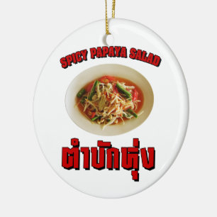 Spicy Papaya Salad [Tam Mak Hung] Isaan Dialect Julgransprydnad Keramik