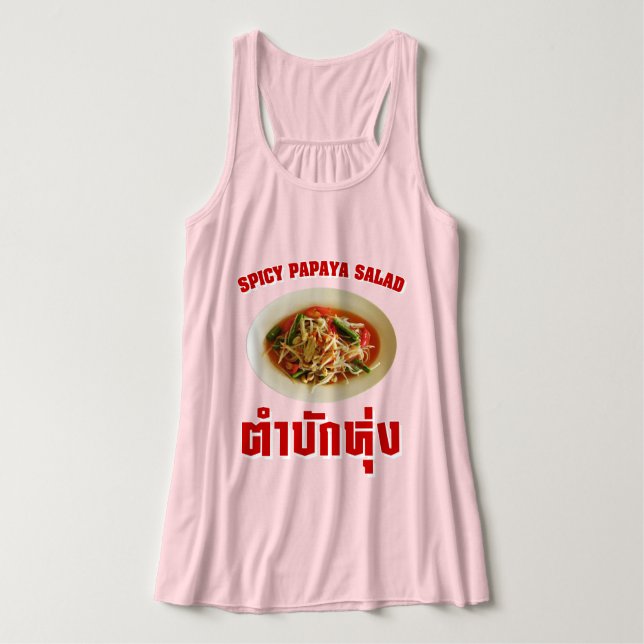 Spicy Papaya Salad [Tam Mak Hung] Isaan Dialect Linne Med Racerback (Design framsida)
