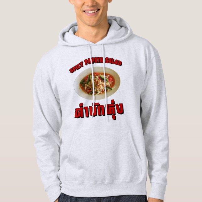 Spicy Papaya Salad [Tam Mak Hung] Isaan Dialect Sweatshirt Med Luva (Framsida)