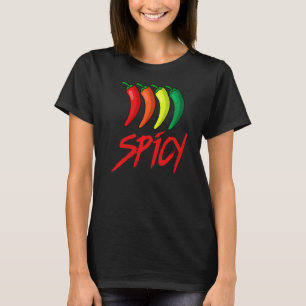 Spicy Roligt Hett Chili Sauce Peppers Spicy Food T Shirt