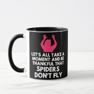 Spider Sarcastic Funny Sarcasm Humor Meme Joke Mugg