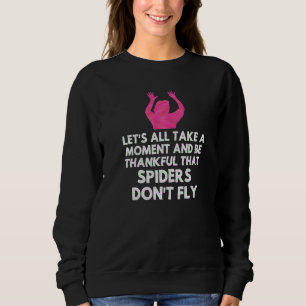 Spider Sarcastic Sarcasm Humor Meme Joke Gag Wome T Shirt