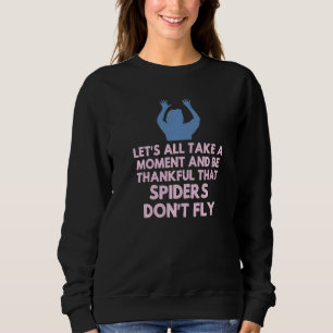 Spider Sarcastic Sarcasm Humor Meme Joke Gag Wome T Shirt